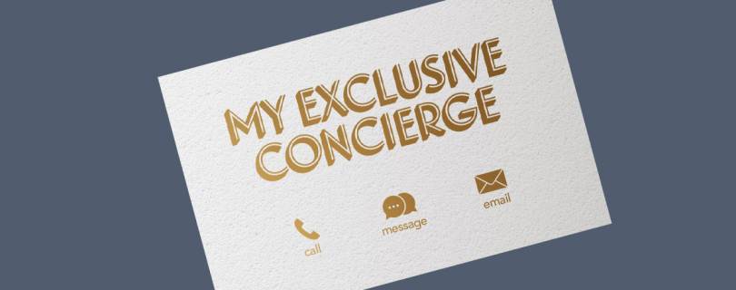 My Exclusive CONCIERGE